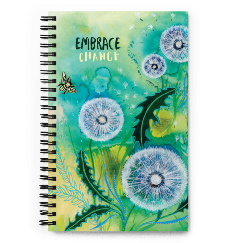 Embrace Change Spiral notebook - Aquamarine Design - Artistic Gifts for Women - Art by Artist Tania Herrera from Aquamarine Design Studio
