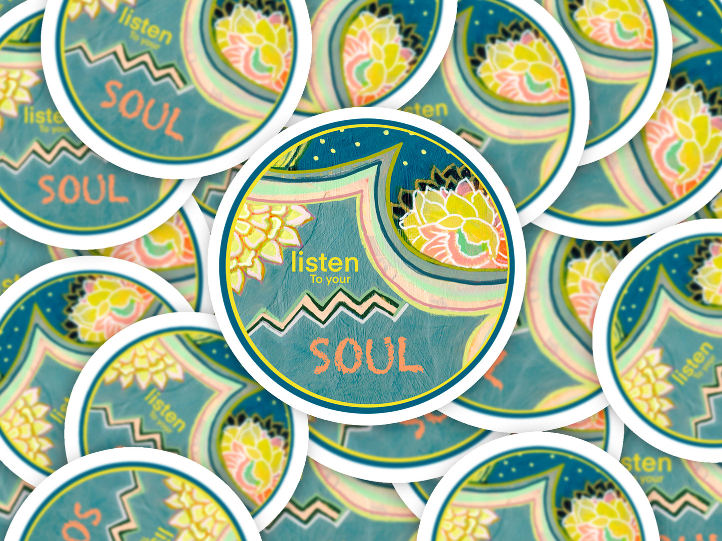 Listen to your soul Bubble-free stickers